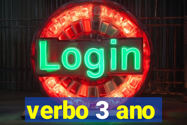 verbo 3 ano